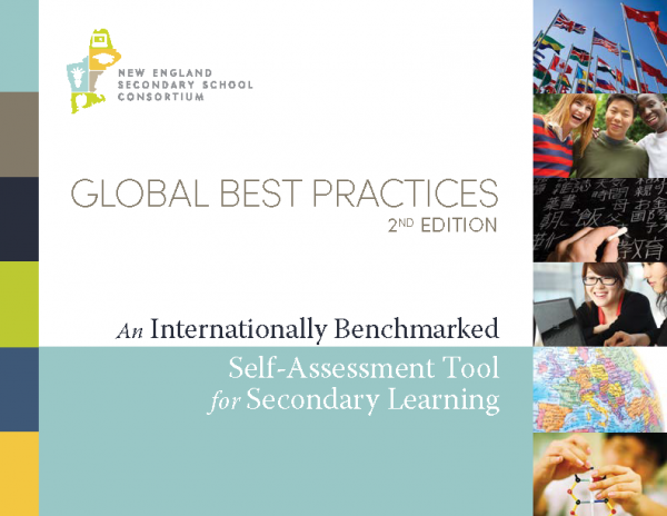 Cover of the Global Best Practices 2nd Edition self-assessment tool by the New England Secondary School Consortium and Great Schools Partnership, featuring diverse students, international flags, and educational themes.