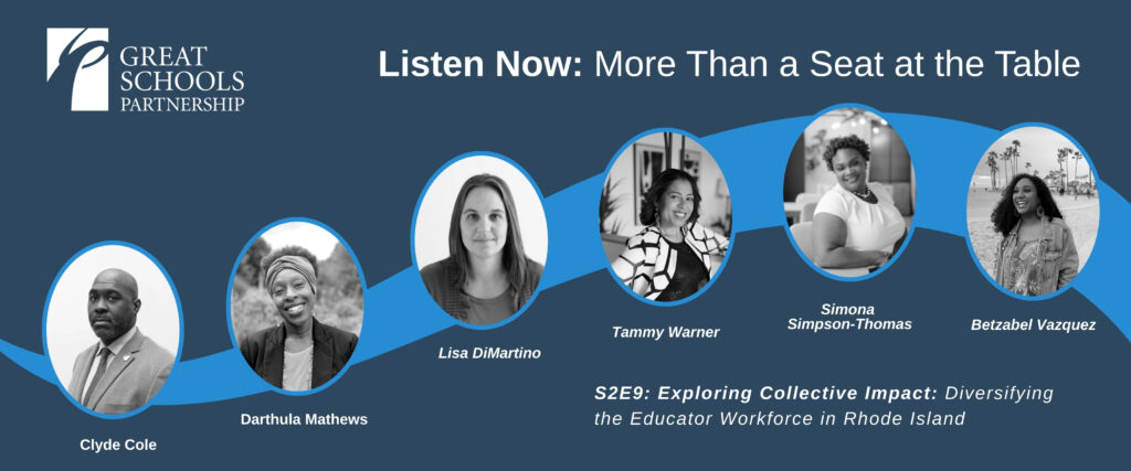 A promotional banner for a Great Schools Partnership podcast episode highlights Collective Impact through portraits of five diverse educators: Clyde Cole, Darthula Mathews, Lisa DiMartino, Tammy Warner, Simona Simpson-Thomas, and Betzabel Vazquez.