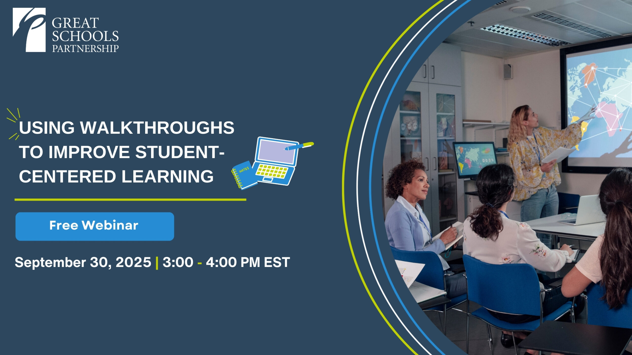 A teacher points at a large screen displaying charts in a classroom, engaging adult participants. Text on image promotes a free webinar titled Using Walkthroughs to Improve Student-Centered Learning & MTSS on September 30, 2025.