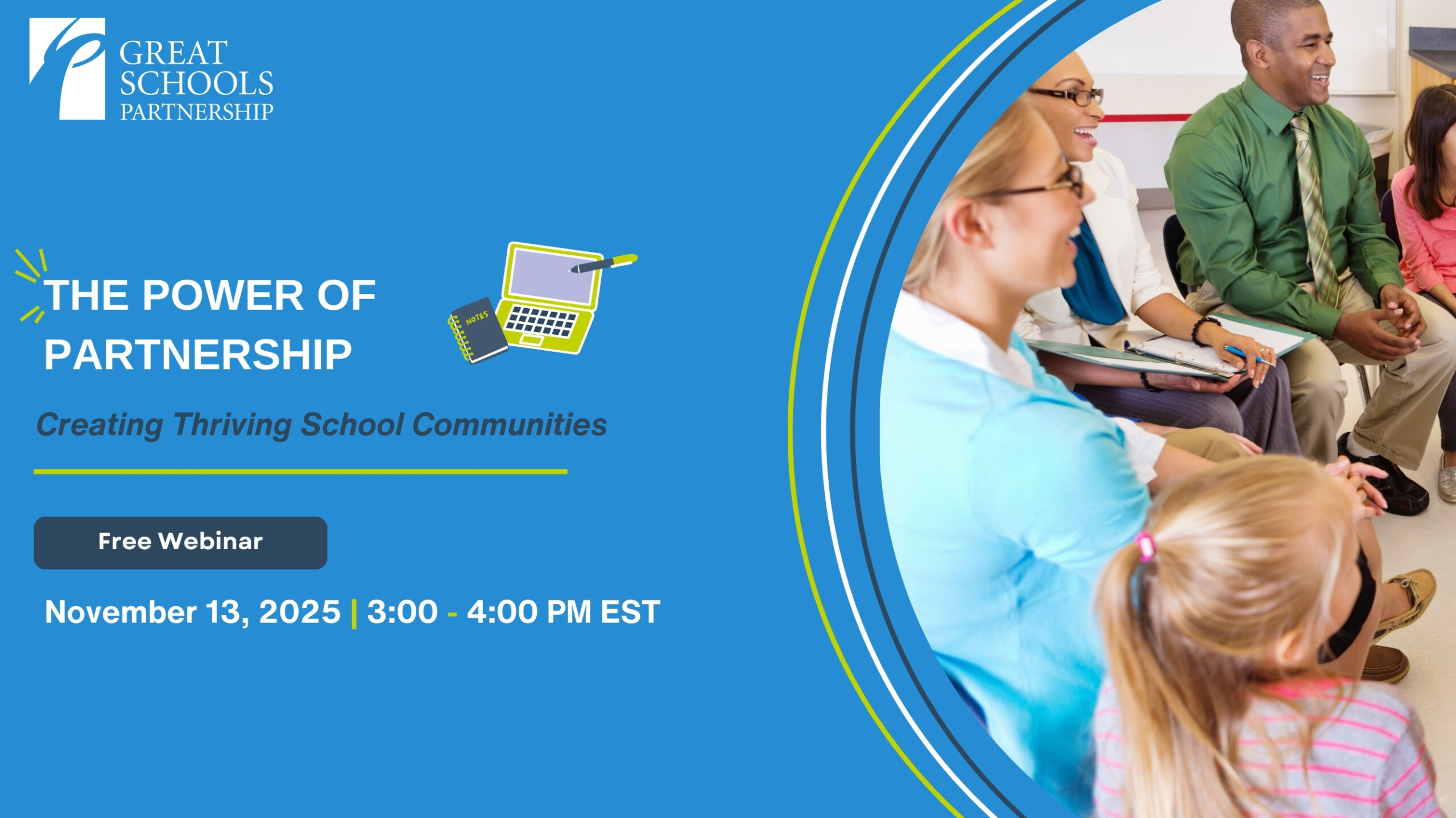 A promotional graphic for the webinar “The Power of Partnership: Creating Thriving School Communities,” featuring a group of smiling adults and children discussing MTSS in the classroom. Join us on November 13, 2025, at 3 PM EST.