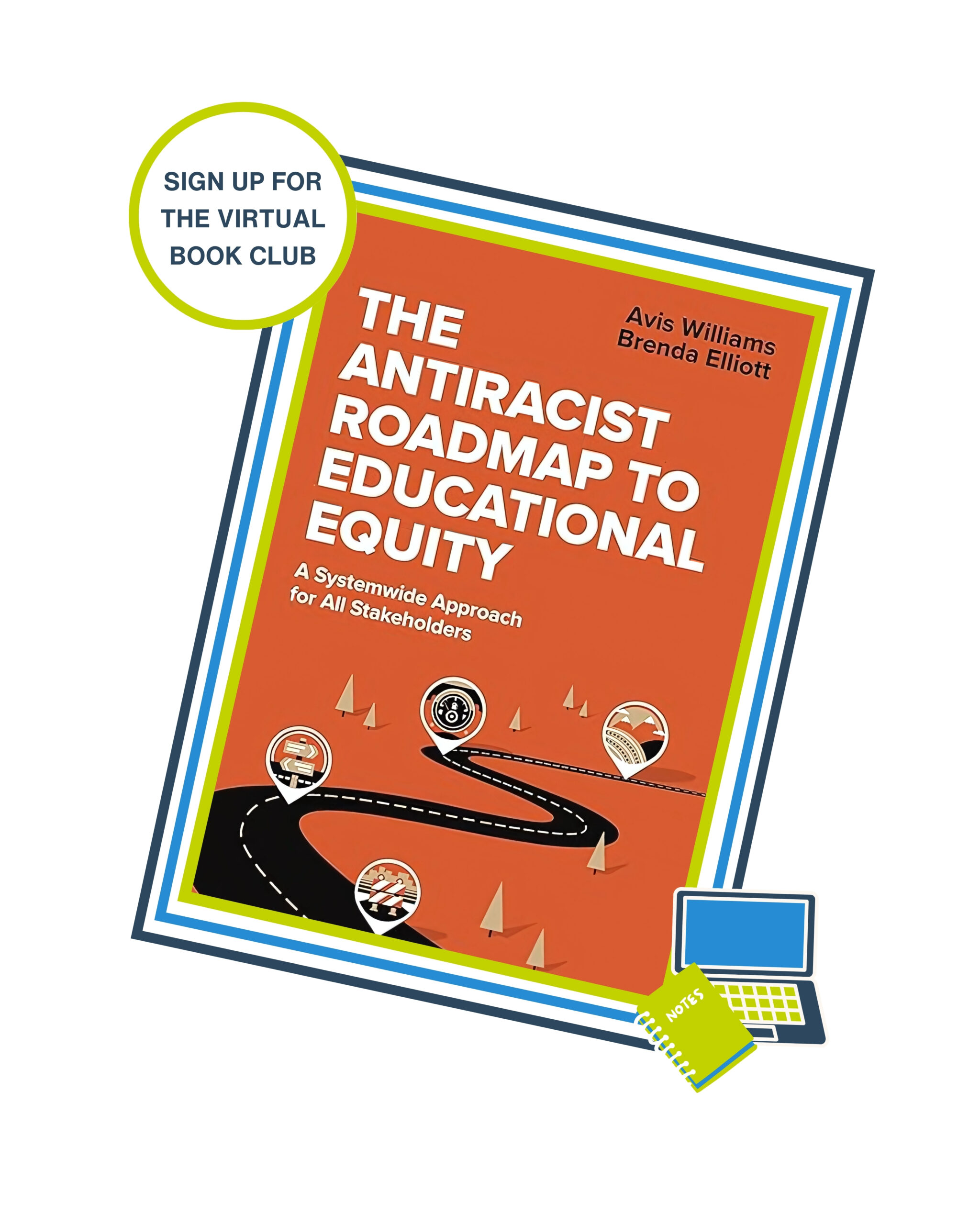 Click here to learn more about the Anti-Racist Roadmap to Educational Equity book club.